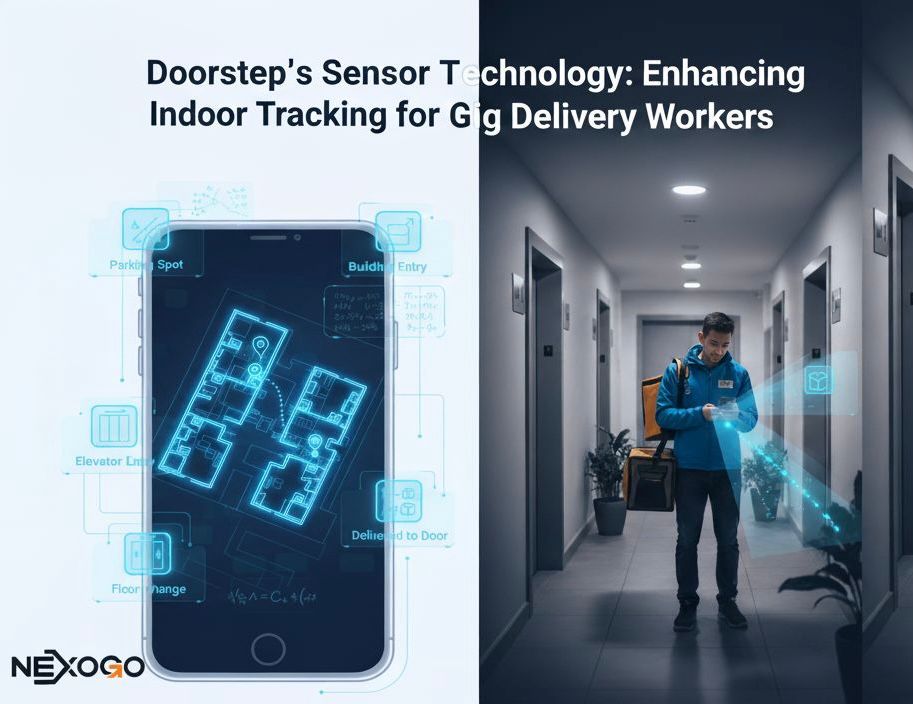 Doorstep's Sensor Technology: Enhancing Indoor Tracking for Gig Delivery Workers